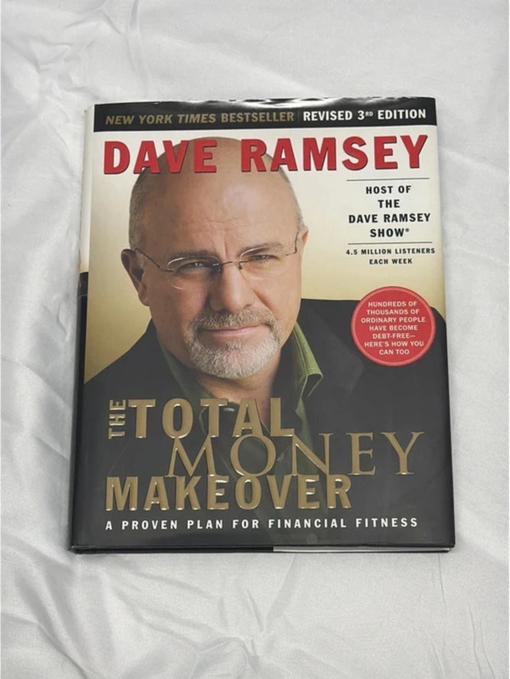 Dave Ramsey, the total money makeover